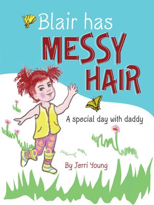 cover image of Blair Has Messy Hair